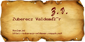 Zuberecz Valdemár névjegykártya